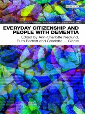 cover image of Everyday Citizenship and People with Dementia